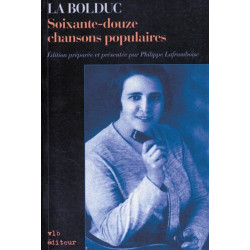 La bolduc soixante douze chansons populaires