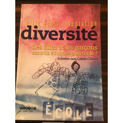 DIVERSITE - LES FILLES ET LES GARCONS SONT-ILS EDUQUES ENSEMBLE ?...
