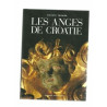 Keiichi Tahara LES ANGES DE LA CROATIE