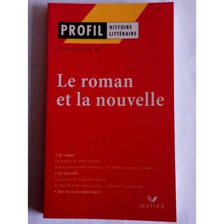 Pierre-Louis rey Le roman et la nouvelle - Profil Histoire... Pierre-Louis rey Le roman et la nouvelle - Profil Histoire...