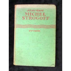 Michel Strogoff Tomes I ii illustrations de Henri faivrehachette
