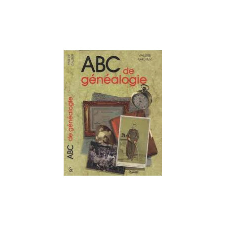 ABC de Généalogie ABC de Généalogie