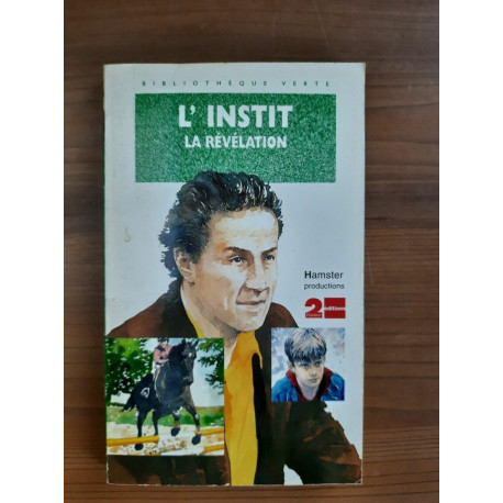 L'Instit La Révélation Bibliothèque verte