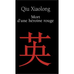 Mort d'une héroïne rouge