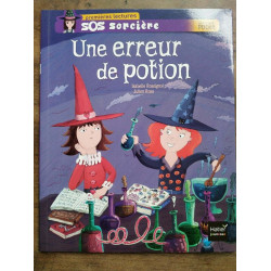 Isabelle Rossignol Une erreur de potion