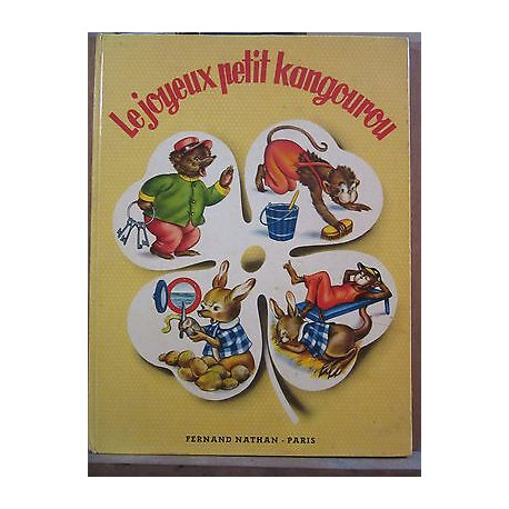 Yolande Monti mariapia Le Joyeux petit kangourou Fernand nathan
