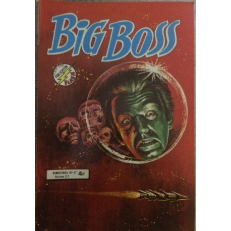 BIG BOSS - BIMESTRIEL N°47 BIG BOSS - BIMESTRIEL N°47