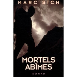 Mortels abîmes