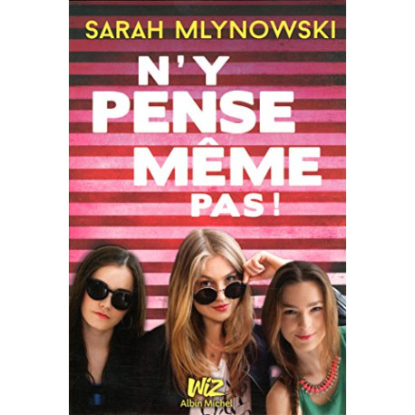 N'y pense meme pas N'y pense meme pas