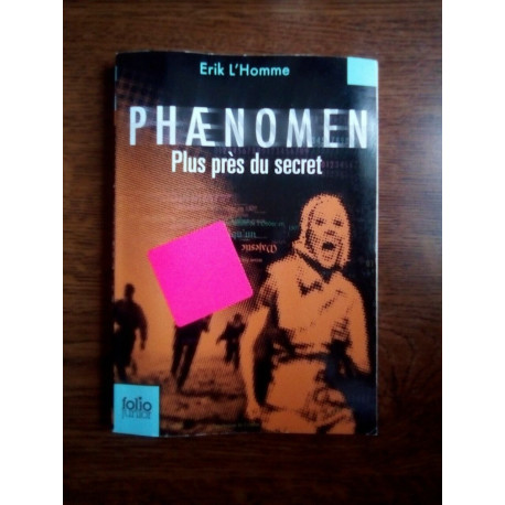 Erik l'homme phaenomen Plus près du secret Erik l'homme phaenomen Plus près du secret