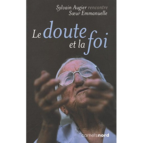 Le doute et la foi Le doute et la foi