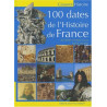 100 Dates de l'Histoire de France