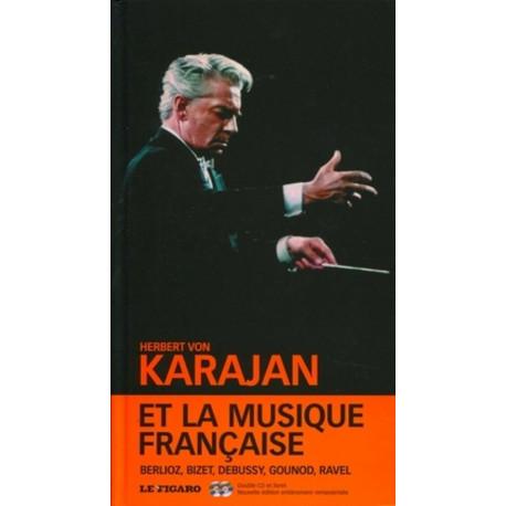 Karajan et la musique française - volume 13. Berlioz Bizet Debussy... Karajan et la musique française - volume 13. Berlioz Bizet Debussy...
