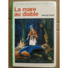La Mare au diable Bibliothèque verte