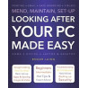 Looking After Your PC Made Easy