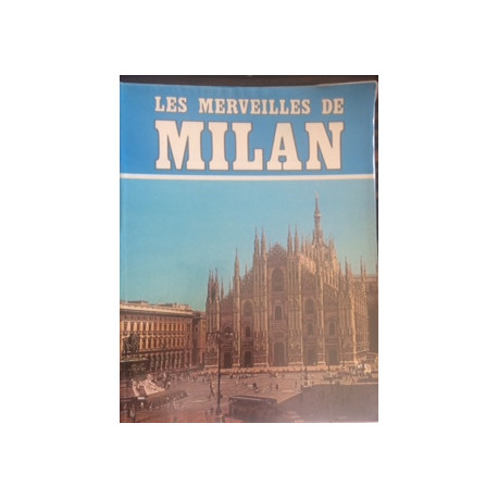 Les merveillers de milan