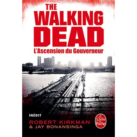 L'Ascension du Gouverneur (The Walking Dead tome 1) L'Ascension du Gouverneur (The Walking Dead tome 1)