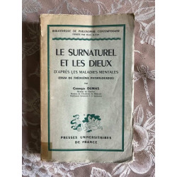 Le surnaturel et les Dieux d'après les maladies mentales (essai de...