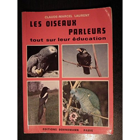 Oiseaux parleurs Oiseaux parleurs
