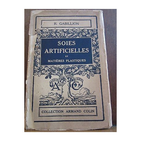 R gabillion soies artificielles et matières plastiques Collection... R gabillion soies artificielles et matières plastiques Collection...