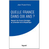 Quelle France dans dix ans
