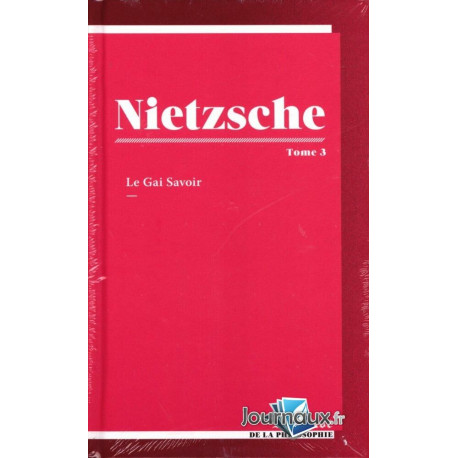 Nietzsche Tome 3 ou l'esprit libre Nietzsche Tome 3 ou l'esprit libre