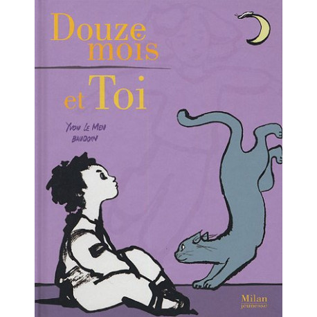 Douze mois et Toi Douze mois et Toi