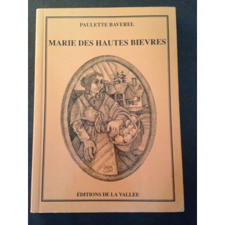 Marie des hautes bievres Marie des hautes bievres
