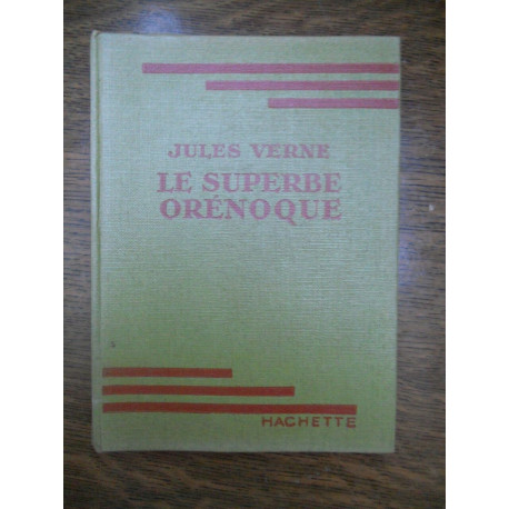 Le superbe orénoque hachette