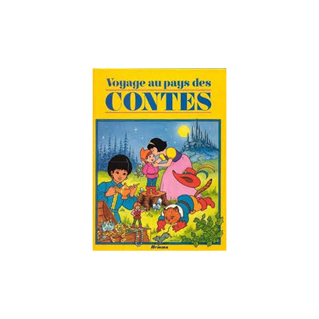 Voyage au pays des contes Voyage au pays des contes