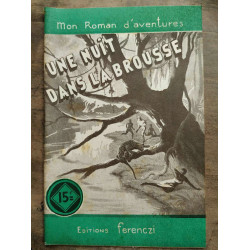 Mon Roman d'aventures Une nuit dans la brousse -