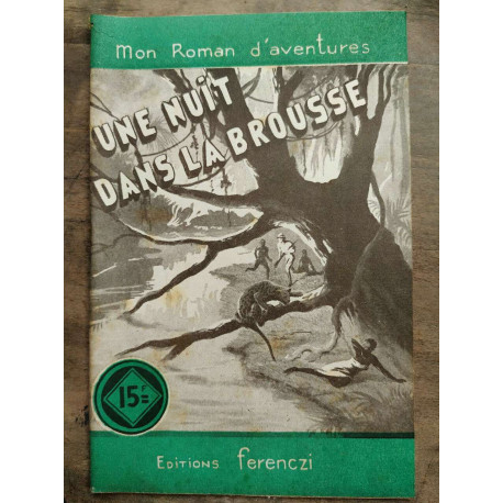 Mon Roman d'aventures Une nuit dans la brousse -