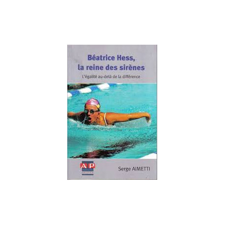 Béatrice Hess la reine des sirènes : L'égalité au-delà de la... Béatrice Hess la reine des sirènes : L'égalité au-delà de la...