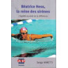Béatrice Hess la reine des sirènes : L'égalité au-delà de la...
