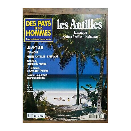 Des Pays et Des Hommes n 50 Les Antilles jamaïque Petites Antilles... Des Pays et Des Hommes n 50 Les Antilles jamaïque Petites Antilles...