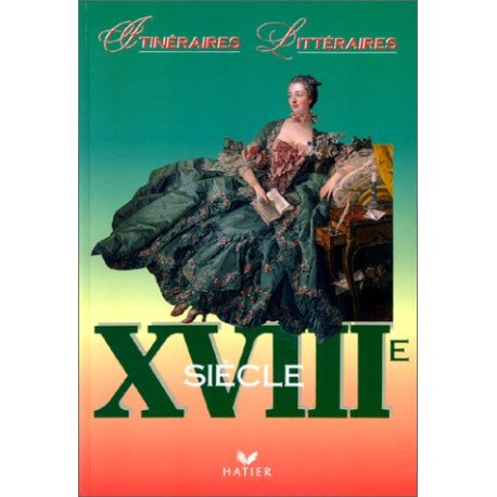 Xviiieme siecle Xviiieme siecle