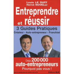 Entreprendre et réussir : Créateur Auto-entrepreneur Franchisé