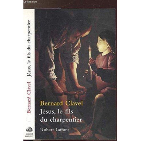 Jésus le fils du charpentier Jésus le fils du charpentier