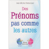 Des prénoms pas comme les autres