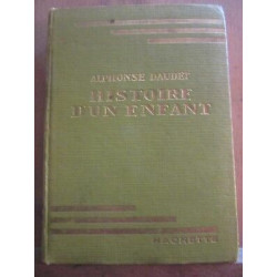 Histoire d'un enfant Hachette Bibliothèque verte