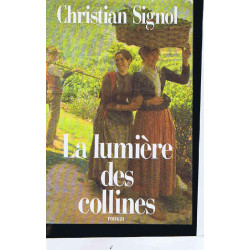 La lumière des collines