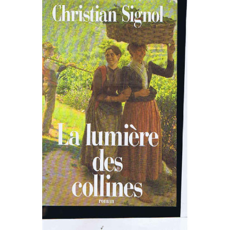 La lumière des collines La lumière des collines