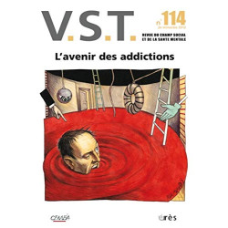 VST N° 114 2e trimestre : L'avenir des addictions