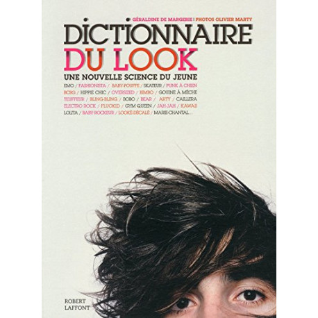 Dictionnaire du look Dictionnaire du look