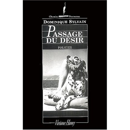 Passage du désir - Prix des lectrices ELLE 2005 Passage du désir - Prix des lectrices ELLE 2005