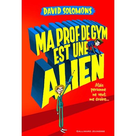 Ma prof de gym est une alien