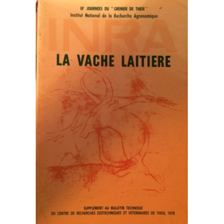 Vache laitiere - supplément au bulletin technique du centre de... Vache laitiere - supplément au bulletin technique du centre de...