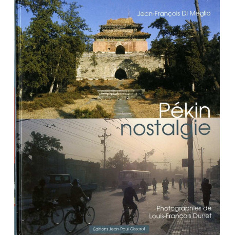 Pekin nostalgie Pekin nostalgie