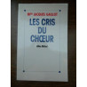 Les Cris du choeur