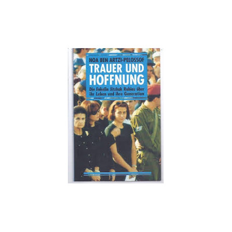 TRAUER UND HOFFNUNG - Die Enkelin Jitzhak Rabins über ihr Leben... TRAUER UND HOFFNUNG - Die Enkelin Jitzhak Rabins über ihr Leben...